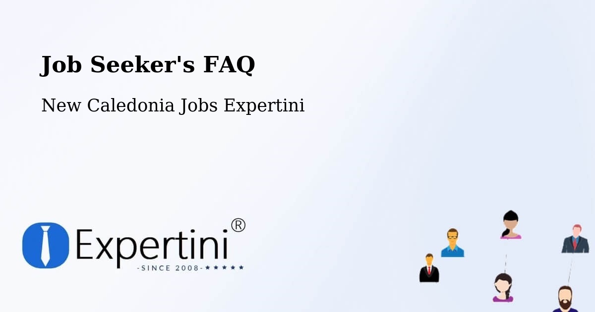 Job Seeker FAQ – Wapan - New Caledonia Jobs Expertini